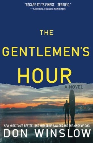 The Gentlemen's Hour: A Novel