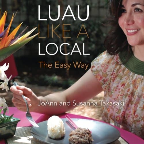 Luau Like a Local: The Easy Way