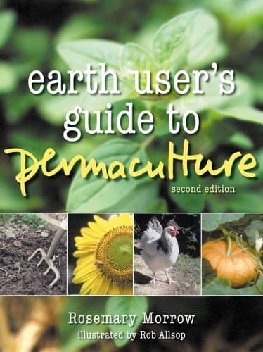 Earth User's Guide to Permaculture 2nd Edition