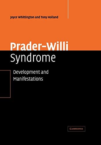 Prader-Willi Syndrome: Development and Manifestations Reissue Edition