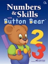 Numbers and Skills with Button Bear - Abeka Three Year Old Mathematics Development Skills Student Work Book