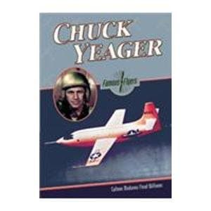 Chuck Yeager (Famous Flyers S.)