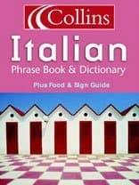 Collins Italian Phrase Book and Dictionary