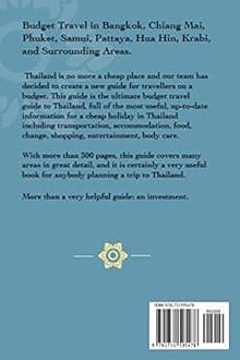 Thailand Cheap: The Alternative Guide Budget Travel in Bangkok, Chiang Mai, Phuket, Samui, Pattaya, Hua Hin, Krabi, and Surrounding Areas