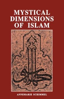 Mystical Dimensions Of Islam
