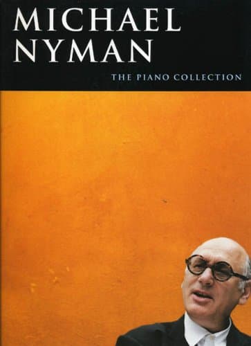 Michael Nyman The Piano Collection Pf