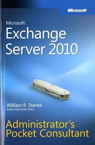 Microsoft® Exchange Server 2010 Administrator s Pocket Consultant