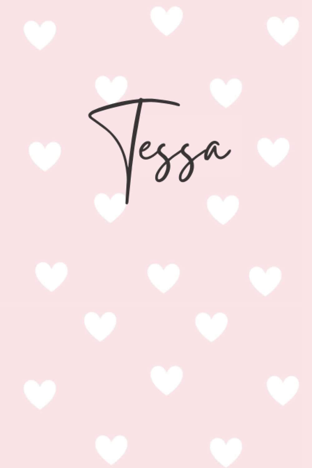 Tessa Notebook: Pink Tessa Notebook, Heart Design Personalized Pink Pattern Lined Journal, Tessa Name Diary