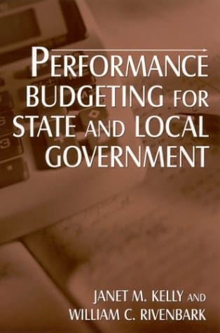 Performance Budgeting for State and Local Government