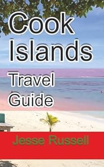 Cook Islands Travel Guide: Vacation and Honeymoon Guide