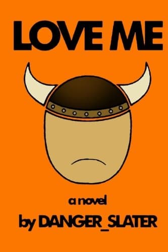 Love Me Paperback – July 26, 2011