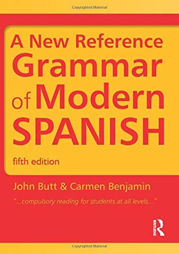 Spanish Grammar Pack: A New Reference Grammar of Modern Spanish (Volume 2)