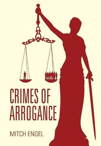 Crimes of Arrogance