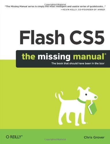 Flash CS5: The Missing Manual 1st Edition