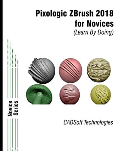Pixologic ZBrush 2018 for Novices (Learn By Doing)