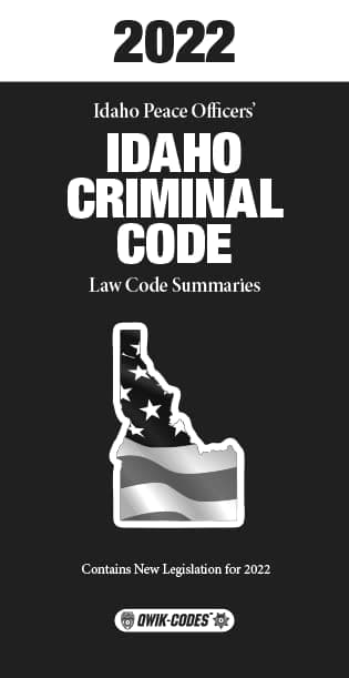 2022 IDAHO CRIMINAL CODE