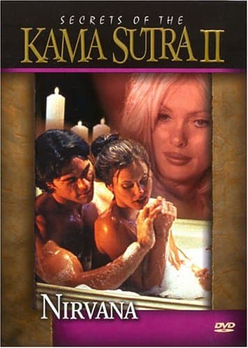 Secrets of Kama Sutra 2: Nirvana
