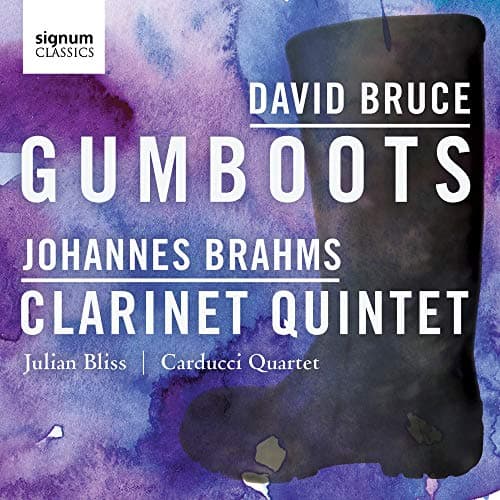 David Bruce: Gumboots - Johannes Brahms: Clarinet