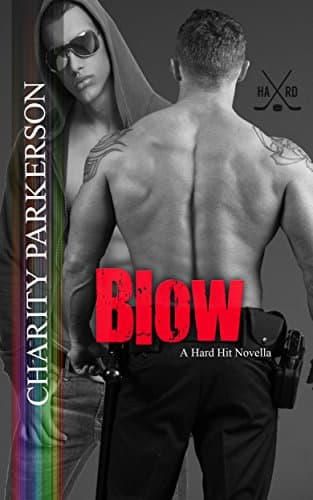 Blow (Hard Hit Book 2)