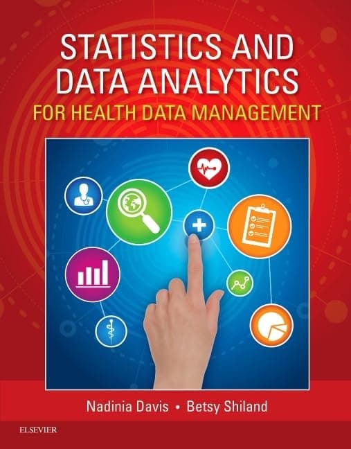 Statistics & Data Analytics for Health Data Management Paperback – Illustrated, 25 February 2016