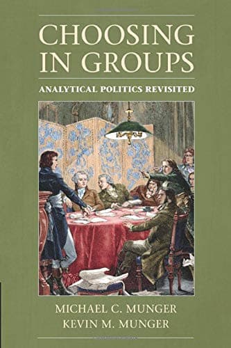 Choosing in Groups: Analytical Politics Revisited