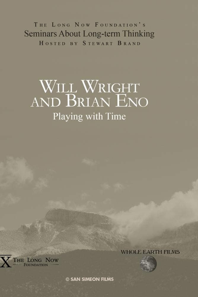 Will Wright and Brian Eno: Playing with Time