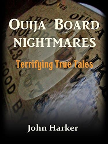 Ouija Board Nightmares: Terrifying True Tales