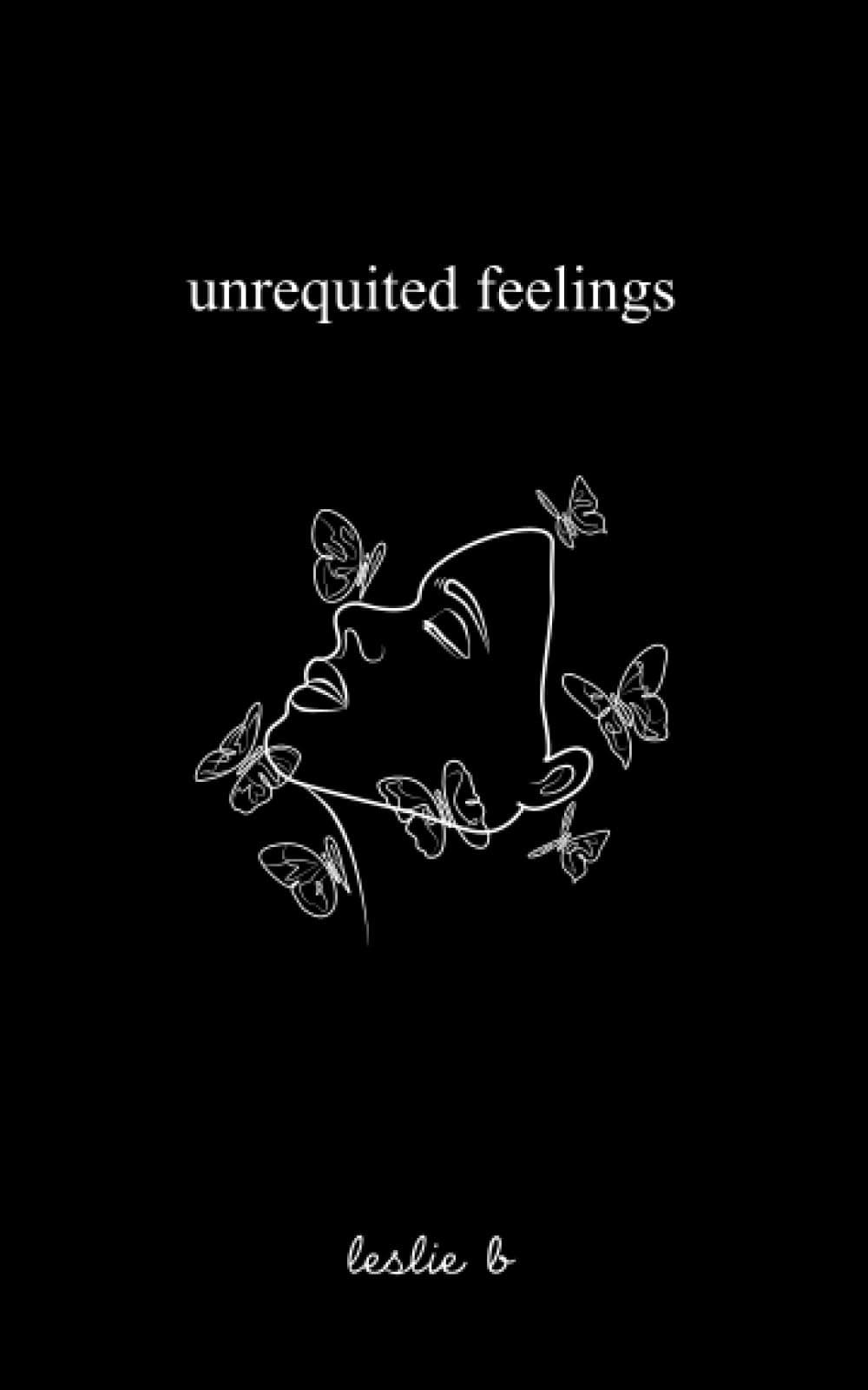 Unrequited Feelings Paperback – 13 Aug. 2023