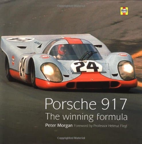 Porsche 917: The Winning Formula