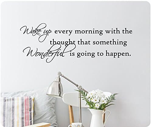 32" Wake Up Every Morning with The Thought That Something Wonderful is Going to Happen Word Saying Wall Decal Sticker Art Home Décor Bedroom Love Inspire