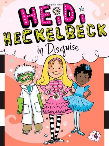 Heidi Heckelbeck In Disguise