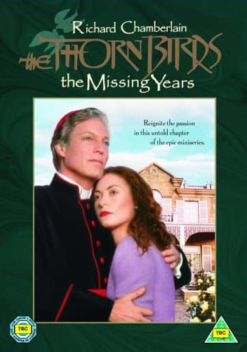 The Thorn Birds - The Missing Years [1996] [DVD]