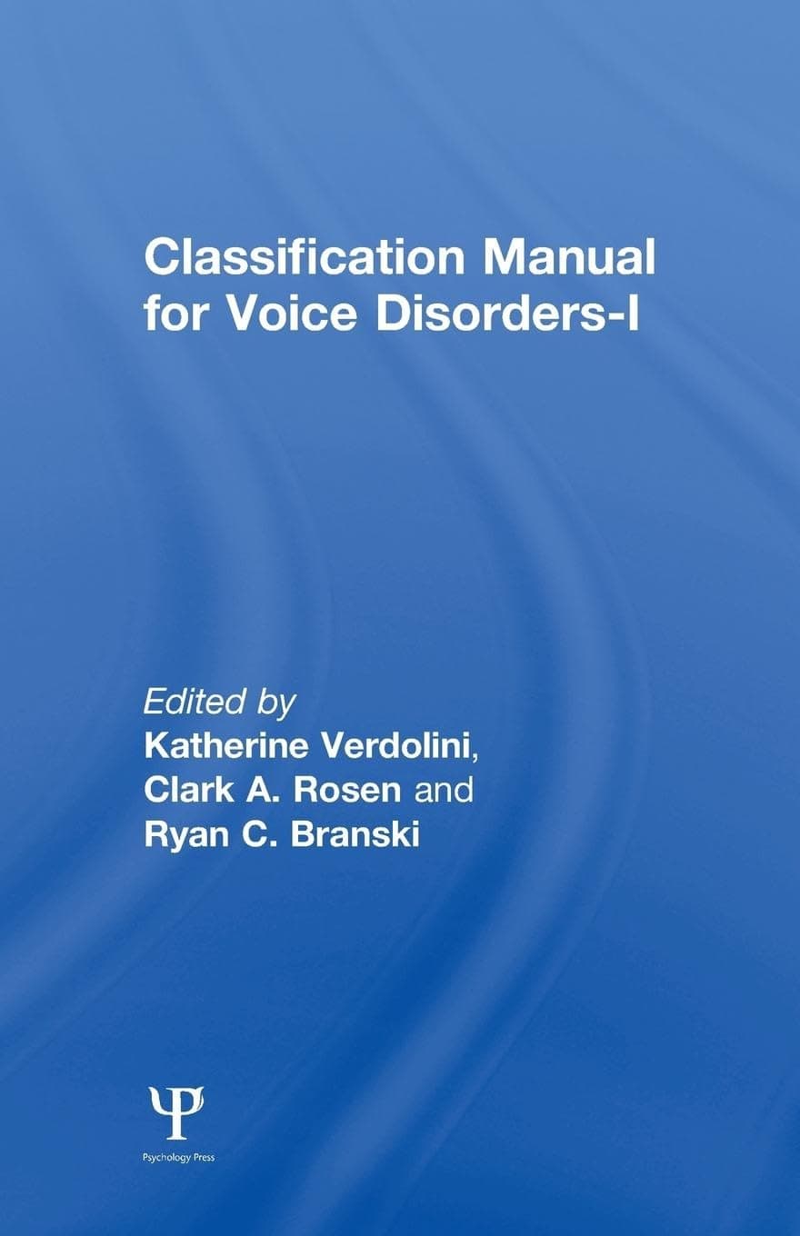 Classification Manual for Voice Disorders-I 1st Edition