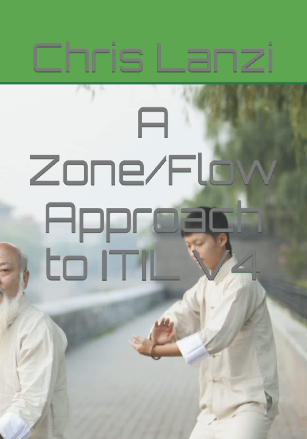A Zone/Flow Approach to ITIL V4