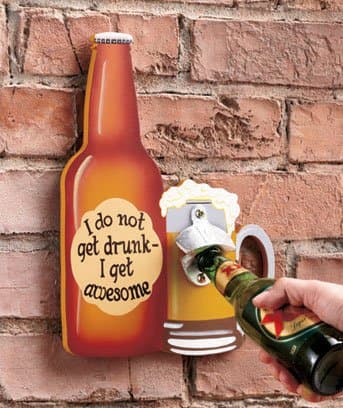 Humorous Beer Sign with Bottle Opener