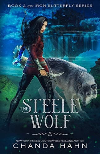 The Steele Wolf: Iron Butterfly Series, Book 2
