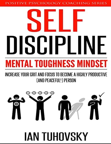 Self-Discipline: Mental Toughness Mindset