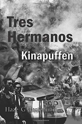 Kinapuffen: Tres Hermanos