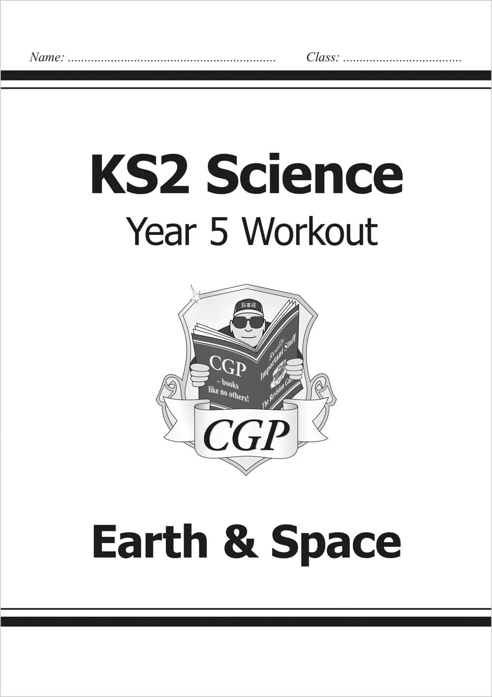 KS2 Science Year 5 Workout: Earth & Space (CGP Year 5 Science)