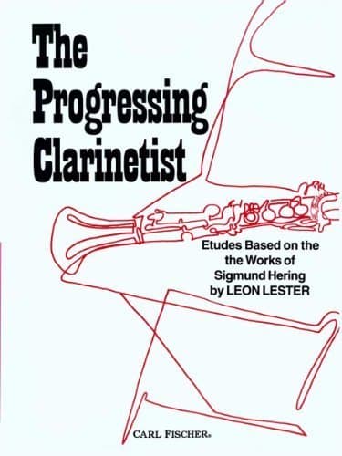 Progressing Clarinetist by Leon Lester (1970-04-03)