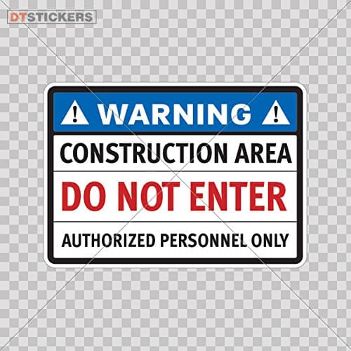Decals Vinyl Sticker Construction Area Warning Caution Wall Art Decor Doors Factory Note Book Garage Hedge Entrance Parking Size: 5 X 3.5 Inches Vinyl color print