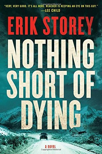 Scribner Nothing Short of Dying : A Clyde Barr Novel