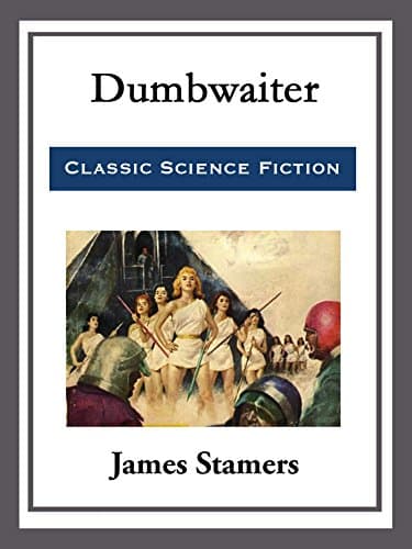 Dumbwaiter Kindle Edition