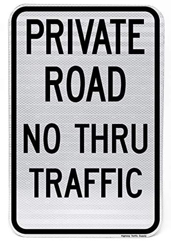 3M Engineer Grade Reflective Sign, Legend "Private Road No Thru Traffic", 18" high x 12" wide, Black on White