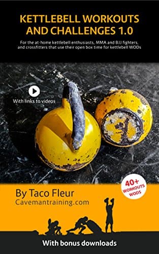 Kettlebell Workouts and Challenges 1.0: The best kettlebell workouts in one book