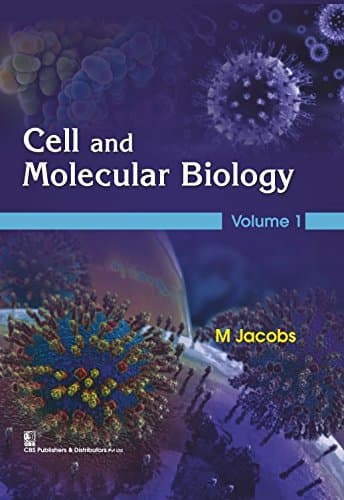 M. JacobCell and Molecular Biology: Volume 1