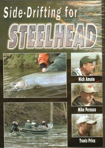 Side-Drifting for Steelhead