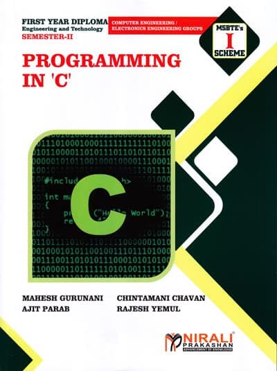 Chavan, Yemul, Gurunani & Parab PROGRAMMING IN 'C' 2nd Semester - 1st Year All Branches of Engg,