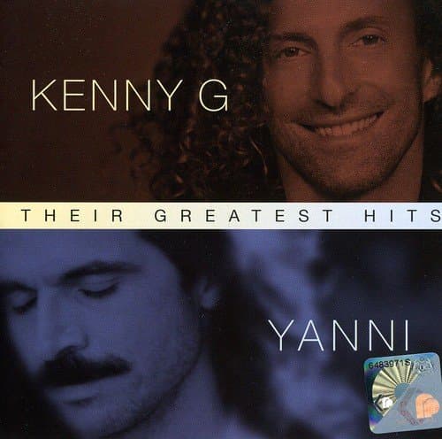 Their Greatest Hits: Kenny G / Yanni