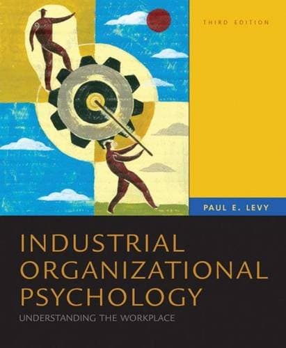 Industrial/Organizational Psychology Third Edition
